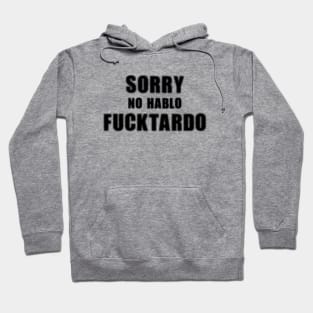 Fucktardo Hoodie